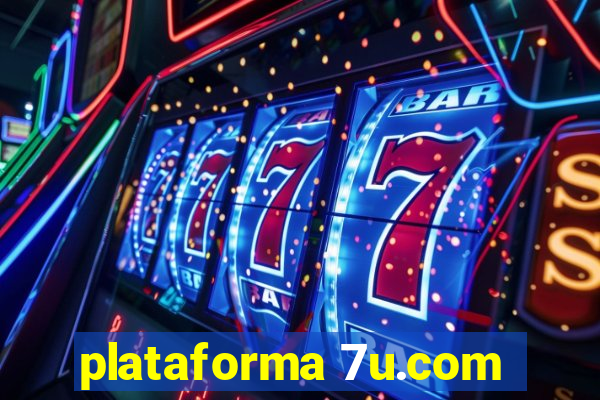 plataforma 7u.com